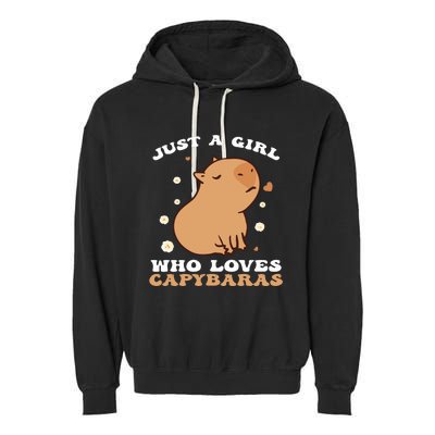 Just A Girl Who Loves Capybaras Garment-Dyed Fleece Hoodie