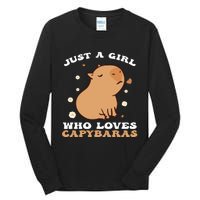 Just A Girl Who Loves Capybaras Tall Long Sleeve T-Shirt