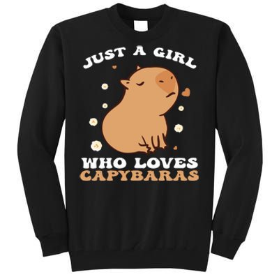 Just A Girl Who Loves Capybaras Tall Sweatshirt