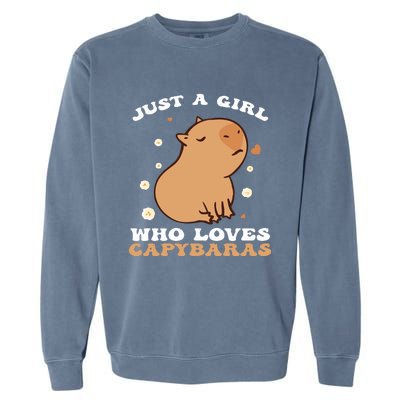 Just A Girl Who Loves Capybaras Garment-Dyed Sweatshirt