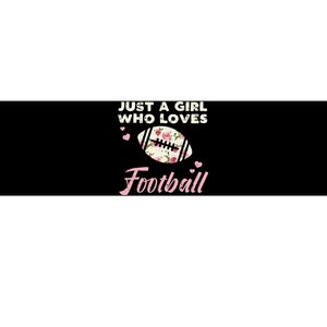 Just A Girl Who Loves American Football Flowers Women Bumper Sticker