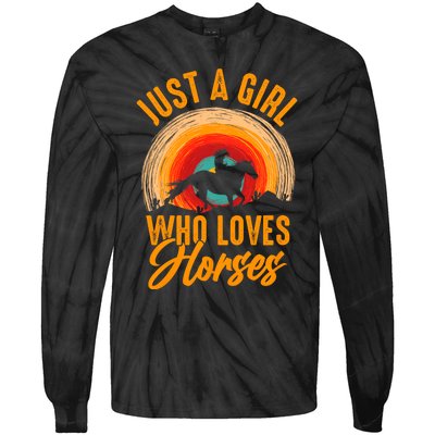 Just A Girl Who Loves Horses Tie-Dye Long Sleeve Shirt