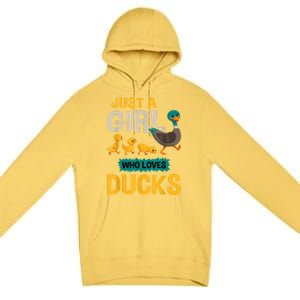 Just A Girl Who Loves Ducks Funny Duck Lover Premium Pullover Hoodie