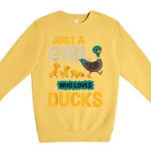 Just A Girl Who Loves Ducks Funny Duck Lover Premium Crewneck Sweatshirt