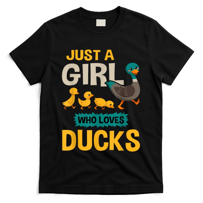 Just A Girl Who Loves Ducks Funny Duck Lover T-Shirt