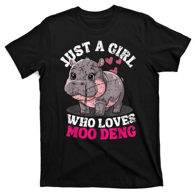 Just A Girl Who Loves Moo Deng T-Shirt