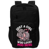 Just A Girl Who Loves Moo Deng Impact Tech Backpack