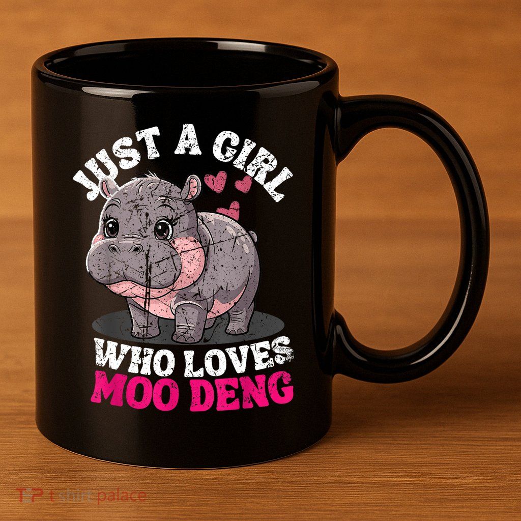 Just A Girl Who Loves Moo Deng 11oz C Handle Ceramic Mug