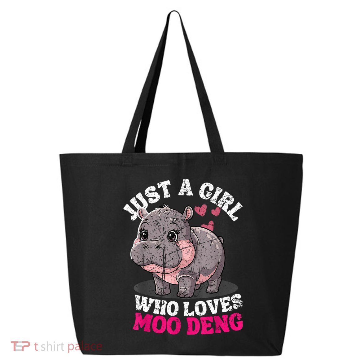 Just A Girl Who Loves Moo Deng 25L Jumbo Tote