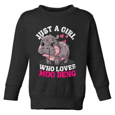 Just A Girl Who Loves Moo Deng Toddler Sweatshirt
