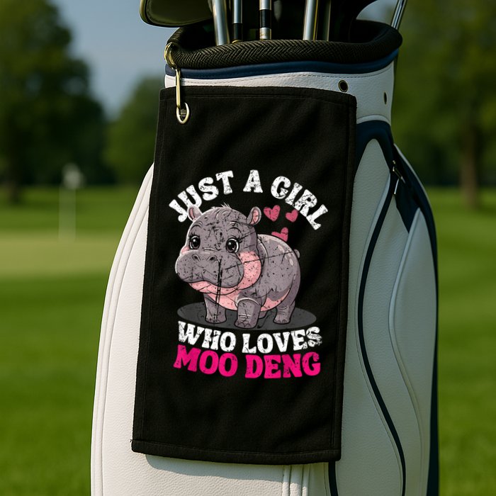 Just A Girl Who Loves Moo Deng Golf Towel