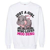 Just A Girl Who Loves Moo Deng Garment-Dyed Sweatshirt