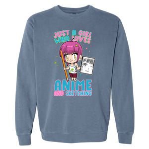 Just A Girl Who Loves Anime And Sketching Garment-Dyed Sweatshirt