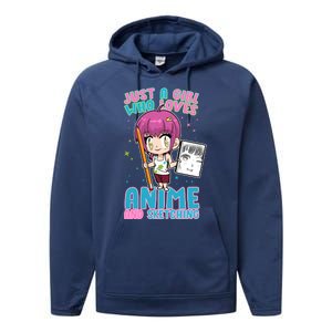 Just A Girl Who Loves Anime And Sketching Performance Fleece Hoodie