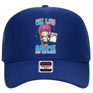 Just A Girl Who Loves Anime And Sketching High Crown Mesh Back Trucker Hat