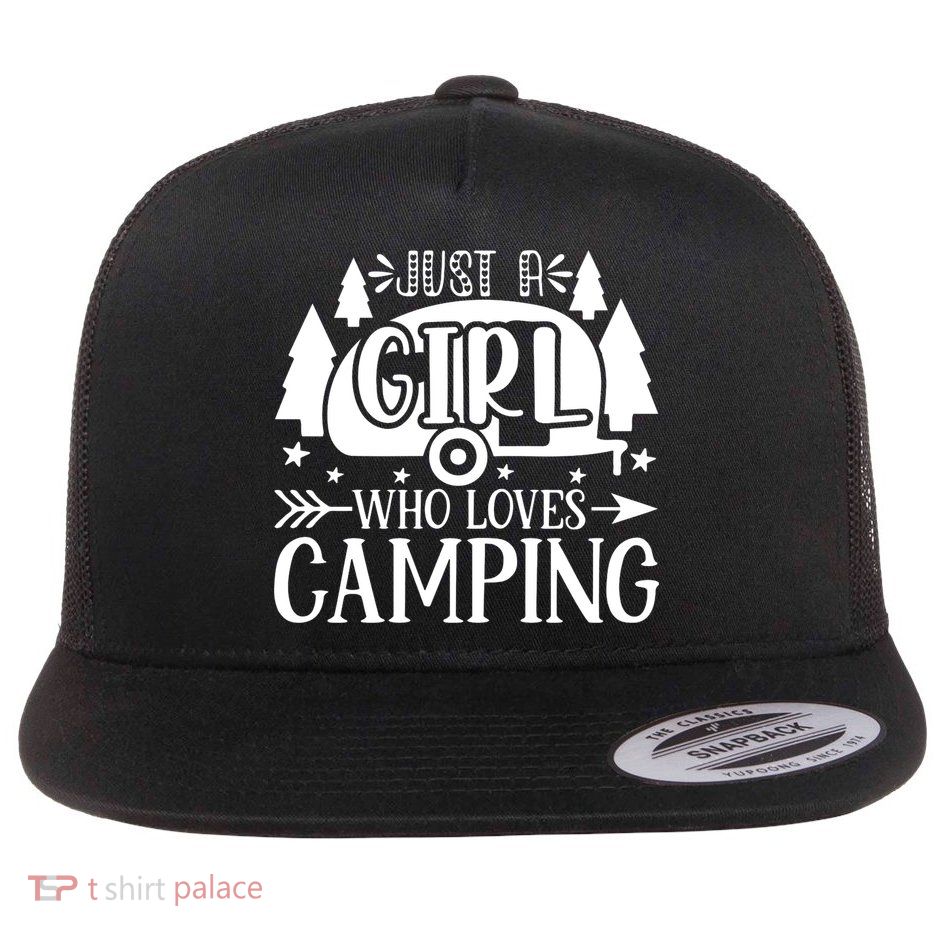 Just A Girl Who Loves Camping Flat Bill Trucker Hat