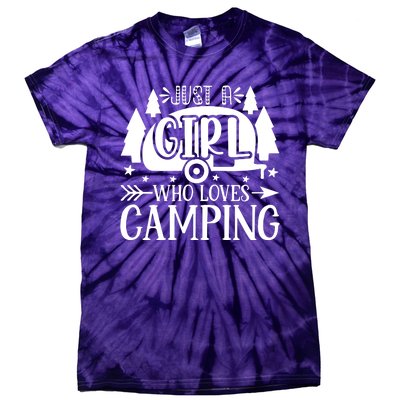 Just A Girl Who Loves Camping Tie-Dye T-Shirt