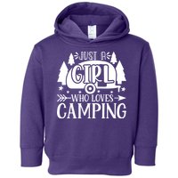 Just A Girl Who Loves Camping Toddler Hoodie