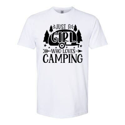 Just A Girl Who Loves Camping Softstyle CVC T-Shirt