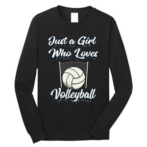 Just A Girl Who Love Volleyball Long Sleeve Shirt