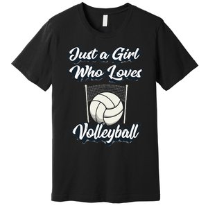 Just A Girl Who Love Volleyball Premium T-Shirt