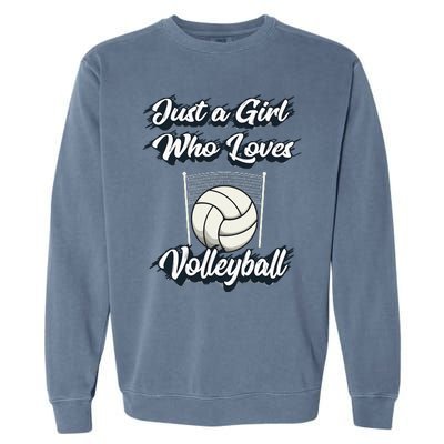 Just A Girl Who Love Volleyball Garment-Dyed Sweatshirt