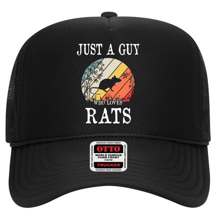 Just A Guy Who Loves Rats High Crown Mesh Back Trucker Hat