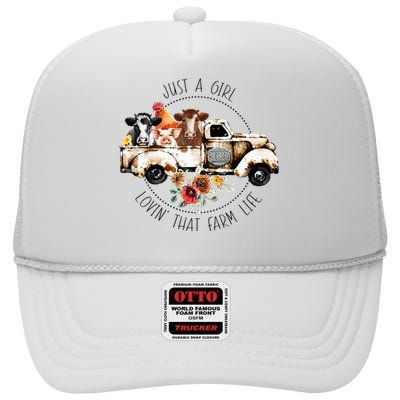 Just A Girl Lovin That Farm Life Animal Farm On Truck High Crown Mesh Back Trucker Hat