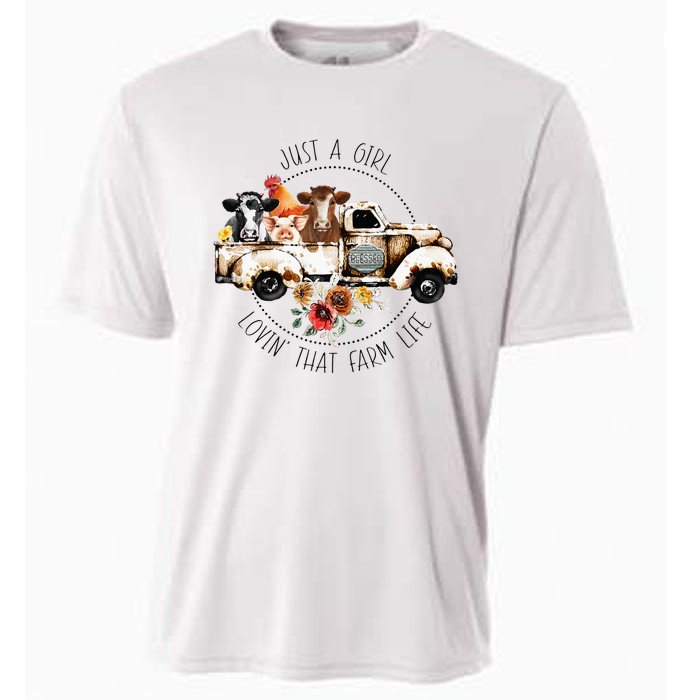 Just A Girl Lovin That Farm Life Animal Farm On Truck Cooling Performance Crew T-Shirt