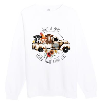 Just A Girl Lovin That Farm Life Animal Farm On Truck Premium Crewneck Sweatshirt