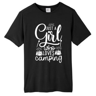 Just A Girlss Who Loves Camping Tall Fusion ChromaSoft Performance T-Shirt