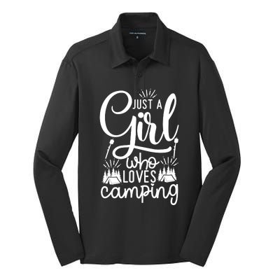 Just A Girlss Who Loves Camping Silk Touch Performance Long Sleeve Polo