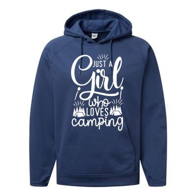 Just A Girlss Who Loves Camping Performance Fleece Hoodie