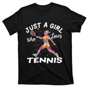 Just A Girl Who Loves Tennis T-Shirt