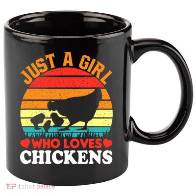 Just A Girl Who Loves Chickens Farmer Farm 11oz C Handle Ceramic Mug