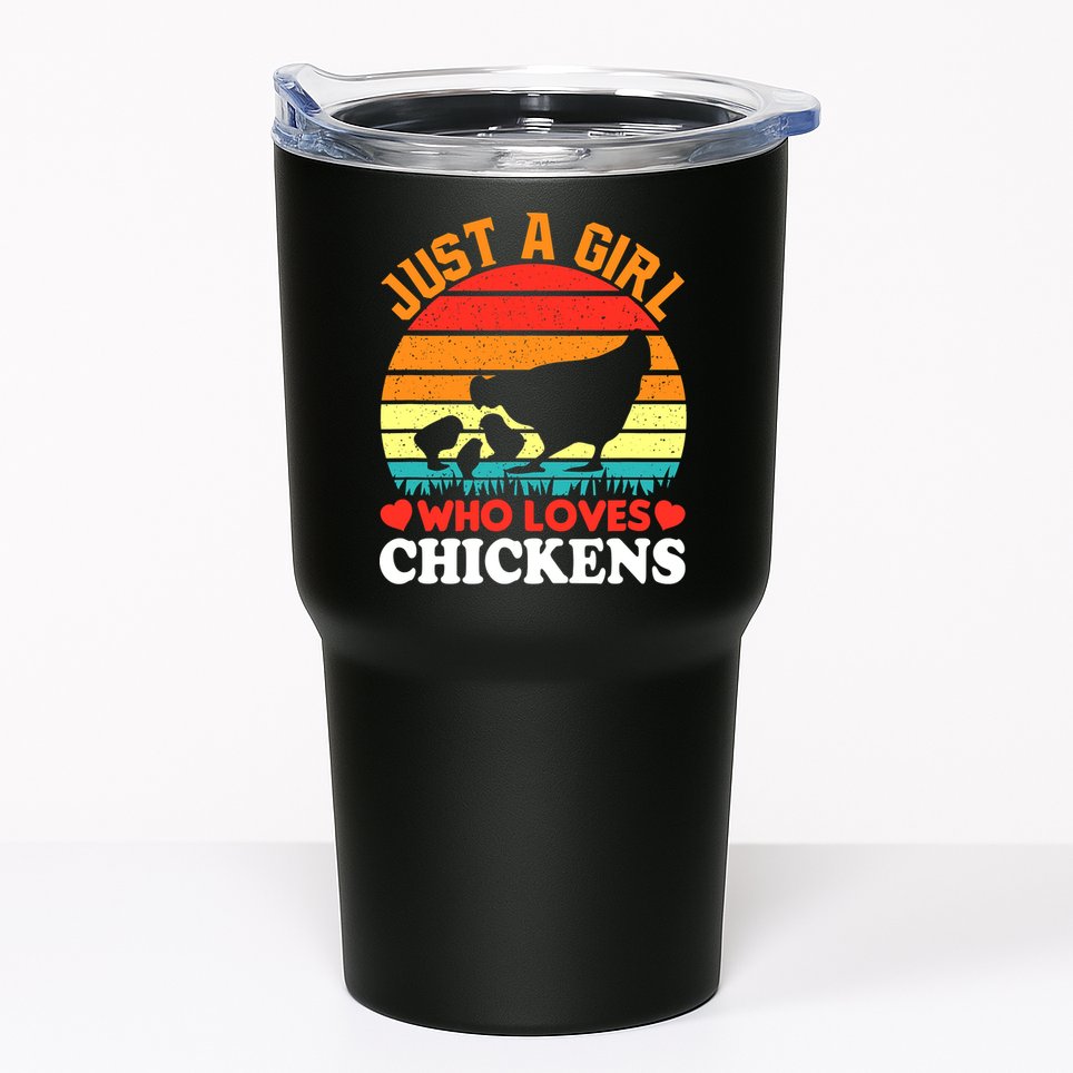 Just A Girl Who Loves Chickens Farmer Farm Tumbler