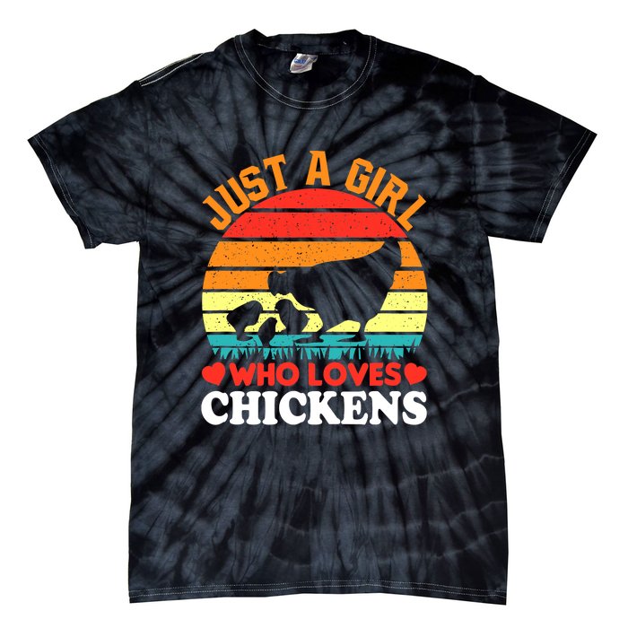 Just A Girl Who Loves Chickens Farmer Farm Tie-Dye T-Shirt