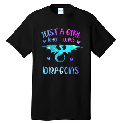 Just A Girl Who Loves Dragons Tall T-Shirt