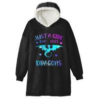 Just A Girl Who Loves Dragons Hooded Wearable Blanket