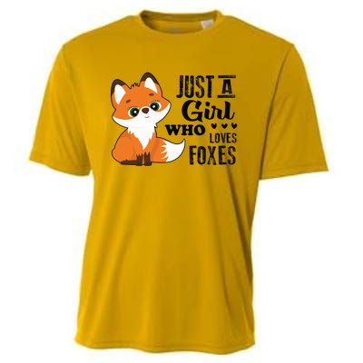 Just A Girl Who Loves Foxes Fox Lover Gift Cooling Performance Crew T-Shirt