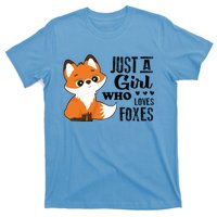 Just A Girl Who Loves Foxes Fox Lover Gift T-Shirt