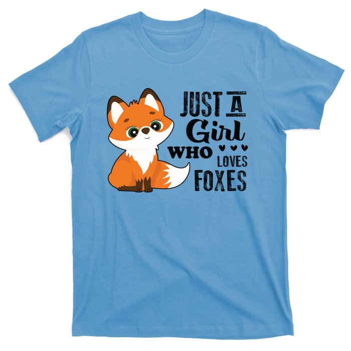 Just A Girl Who Loves Foxes Fox Lover Gift T-Shirt