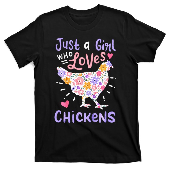 Just A Girl Who Loves Chickens Chicken Hen Love Cute T-Shirt