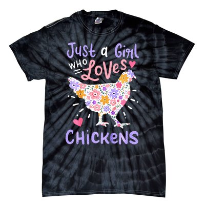 Just A Girl Who Loves Chickens Chicken Hen Love Cute Tie-Dye T-Shirt