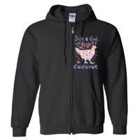 Just A Girl Who Loves Chickens Chicken Hen Love Cute Full Zip Hoodie