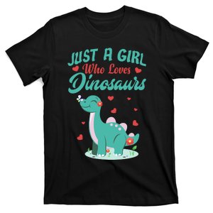 JUST A GIRL WHO LOVES DINOSAURS T-Shirt