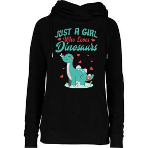 JUST A GIRL WHO LOVES DINOSAURS Womens Funnel Neck Pullover Hood