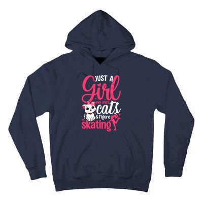 Just A Girl Who Loves Cats And Figure Skating Novelty Tall Hoodie