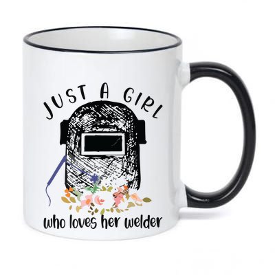 Just A Girl Who Loves Her Welder Girlfriend Wife 11oz Black Color Changing Mug