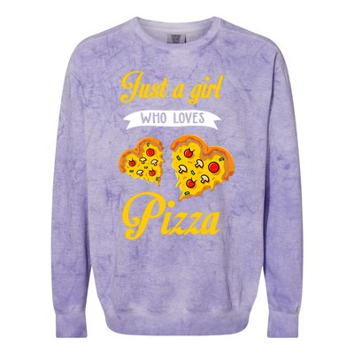 Just A Girl Who Loves Pizza Funny Pizza Lover Girls Wo Colorblast Crewneck Sweatshirt